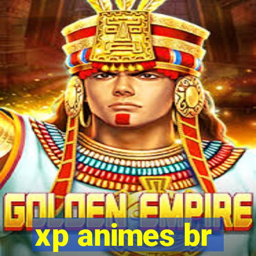 xp animes br